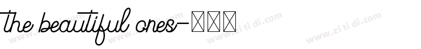 the beautiful ones字体转换